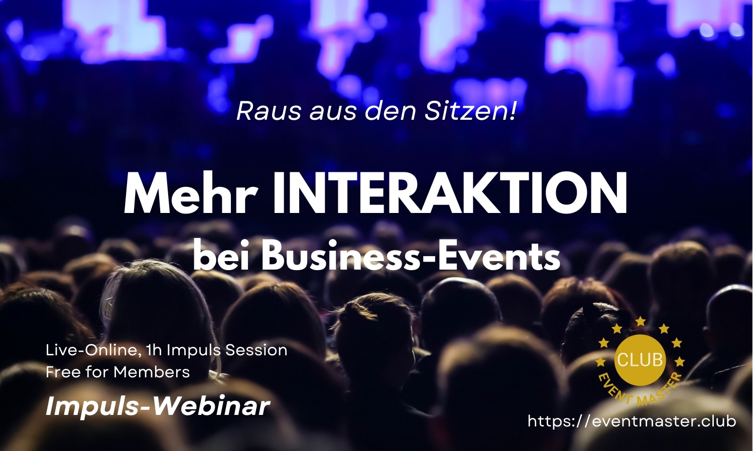 Webinar – Mehr Interaktion bei Business Events